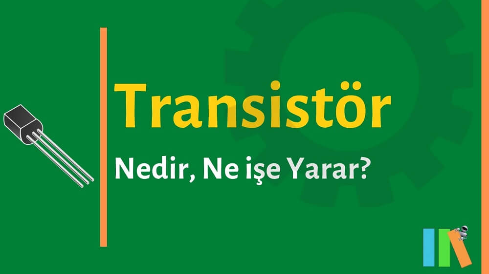 Transistör